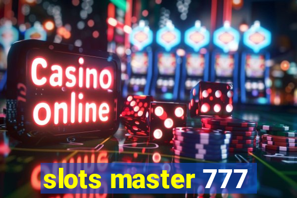 slots master 777